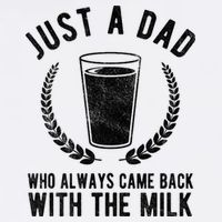 Just A Dad Who Always Came Back With The Milk Garment-Dyed Sweatshirt