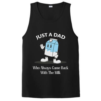 Just A Dad Who Always Came Back With The Milk PosiCharge Competitor Tank