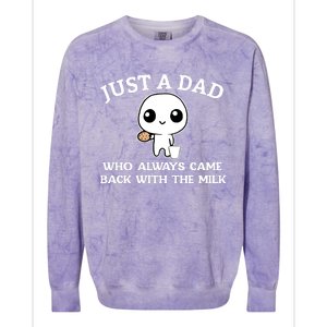 Just A Dad Who Always Came Back With The Milk Fathers Day Colorblast Crewneck Sweatshirt