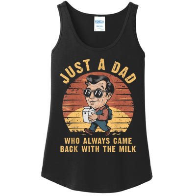 Just A Dad Who Always Came Back With The Milk FatherS Day Ladies Essential Tank