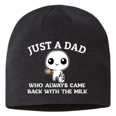 Just A Dad Who Always Came Back With The Milk Fathers Day Sustainable Beanie