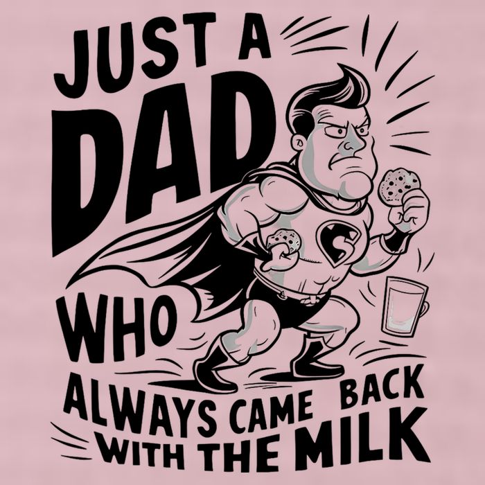 Just A Dad Who Always Came Back With The Milk Fathers Day 25L Jumbo Tote