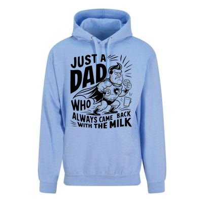 Just A Dad Who Always Came Back With The Milk Fathers Day Unisex Surf Hoodie