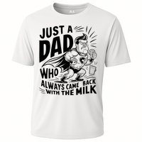 Just A Dad Who Always Came Back With The Milk Fathers Day Cooling Performance Crew T-Shirt