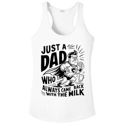 Just A Dad Who Always Came Back With The Milk Fathers Day Ladies PosiCharge Competitor Racerback Tank
