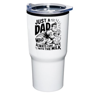 Just A Dad Who Always Came Back With The Milk Fathers Day Tumbler