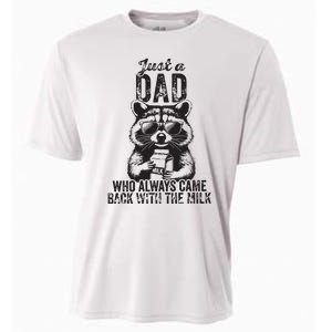 Just A Dad Who Always Came Back With The Milk Cooling Performance Crew T-Shirt