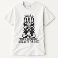 Just A Dad Who Always Came Back With The Milk Tall T-Shirt