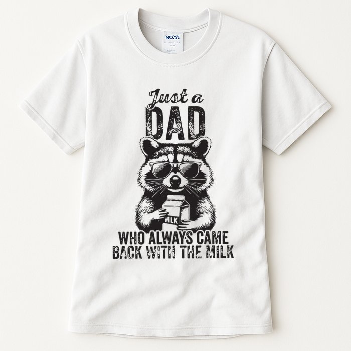Just A Dad Who Always Came Back With The Milk Tall T-Shirt