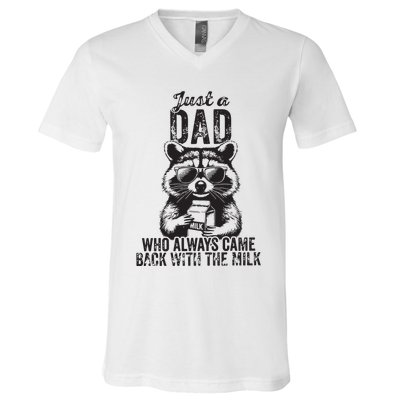 Just A Dad Who Always Came Back With The Milk V-Neck T-Shirt