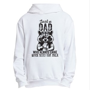 Just A Dad Who Always Came Back With The Milk Urban Pullover Hoodie