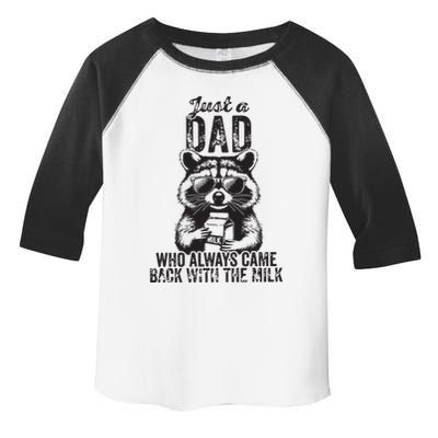 Just A Dad Who Always Came Back With The Milk Toddler Fine Jersey T-Shirt