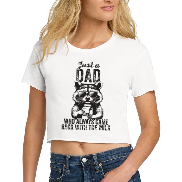 Just A Dad Who Always Came Back With The Milk Crop Top