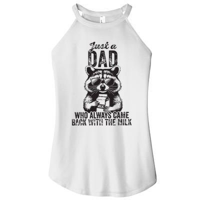 Just A Dad Who Always Came Back With The Milk Women's Perfect Tri Rocker Tank