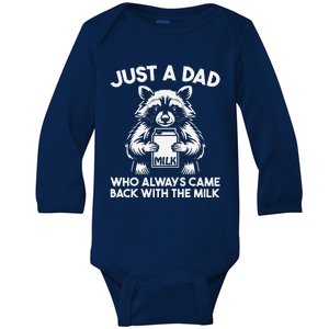 Just A Dad Who Always Came Back With The Milk FatherS Day Baby Long Sleeve Bodysuit