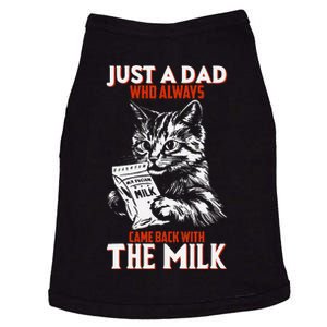 Just A Dad Who Always Came Back With The Milk Cat Theme Doggie Tank