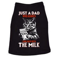 Just A Dad Who Always Came Back With The Milk Cat Theme Doggie Tank