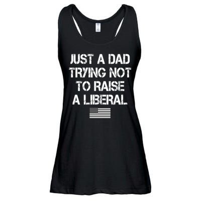 Just A Dad Trying Not To Raise A Liberal Father's Day Ladies Essential Flowy Tank
