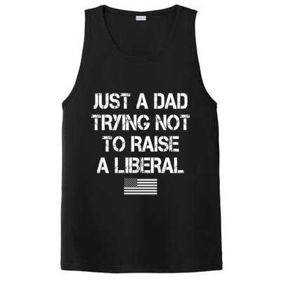 Just A Dad Trying Not To Raise A Liberal Father's Day PosiCharge Competitor Tank