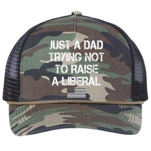 Just A Dad Trying Not To Raise A Liberal Father's Day Retro Rope Trucker Hat Cap