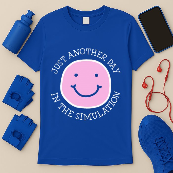 Just Another Day In The Simulation T-Shirt