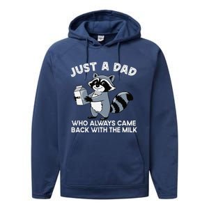 Just A Dad Who Came Back With Milk Funny Desin Performance Fleece Hoodie