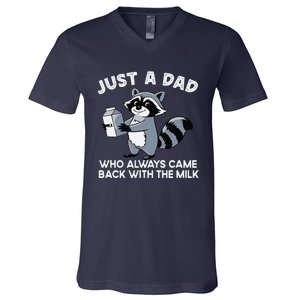 Just A Dad Who Came Back With Milk Funny Desin V-Neck T-Shirt