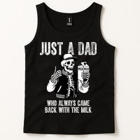 Just A Dad Who Always Came Back With The Milk Skeleton  Tank Top