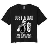 Just A Dad Who Always Came Back With The Milk Skeleton  Crop Top