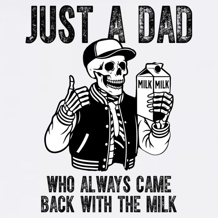 Just A Dad Who Always Came Back With The Milk Skeleton  Garment-Dyed Sweatshirt