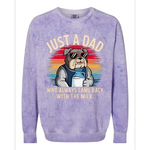 Just A Dad Who Always Came Back With The Milk Bulldog Father Colorblast Crewneck Sweatshirt