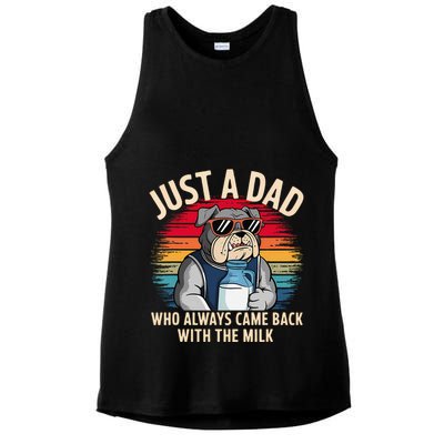 Just A Dad Who Always Came Back With The Milk Bulldog Father Ladies PosiCharge Tri-Blend Wicking Tank