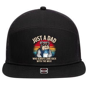 Just A Dad Who Always Came Back With The Milk Bulldog Father 7 Panel Mesh Trucker Snapback Hat