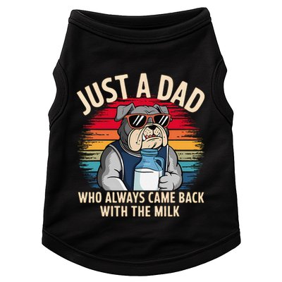 Just A Dad Who Always Came Back With The Milk Bulldog Father Doggie Tank