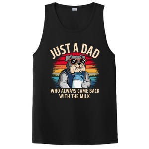 Just A Dad Who Always Came Back With The Milk Bulldog Father PosiCharge Competitor Tank