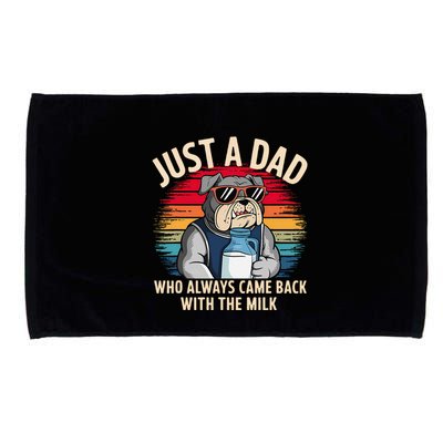 Just A Dad Who Always Came Back With The Milk Bulldog Father Microfiber Hand Towel