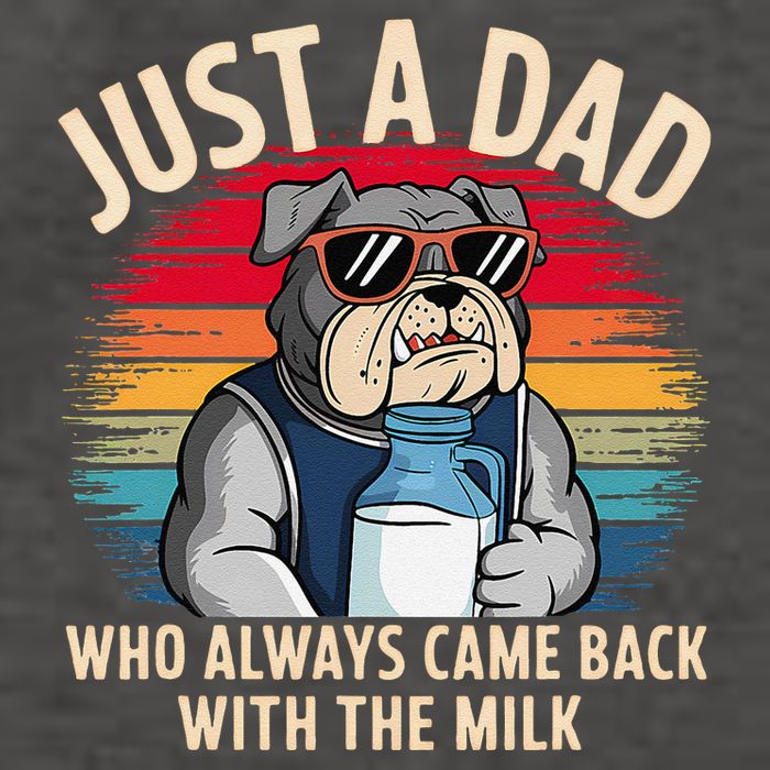 Just A Dad Who Always Came Back With The Milk Bulldog Father Vector Backpack