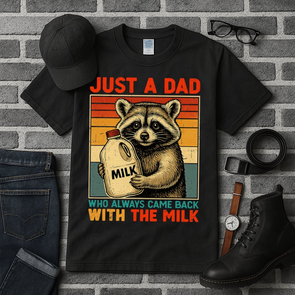 Just A Dad Who Always Came Back With The Milk - Fathers Day  Tall T-Shirt