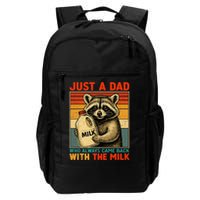 Just A Dad Who Always Came Back With The Milk - Fathers Day  Backpack