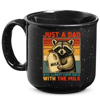 Just A Dad Who Always Came Back With The Milk - Fathers Day  15oz Campfire Ceramic Mug