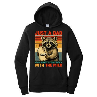 Just A Dad Who Always Came Back With The Milk - Fathers Day  Women's Pullover Hoodie