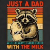 Just A Dad Who Always Came Back With The Milk - Fathers Day  Golf Towel
