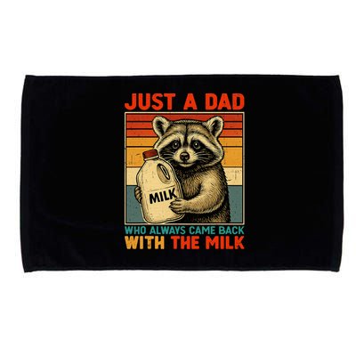 Just A Dad Who Always Came Back With The Milk - Fathers Day  Microfiber Hand Towel
