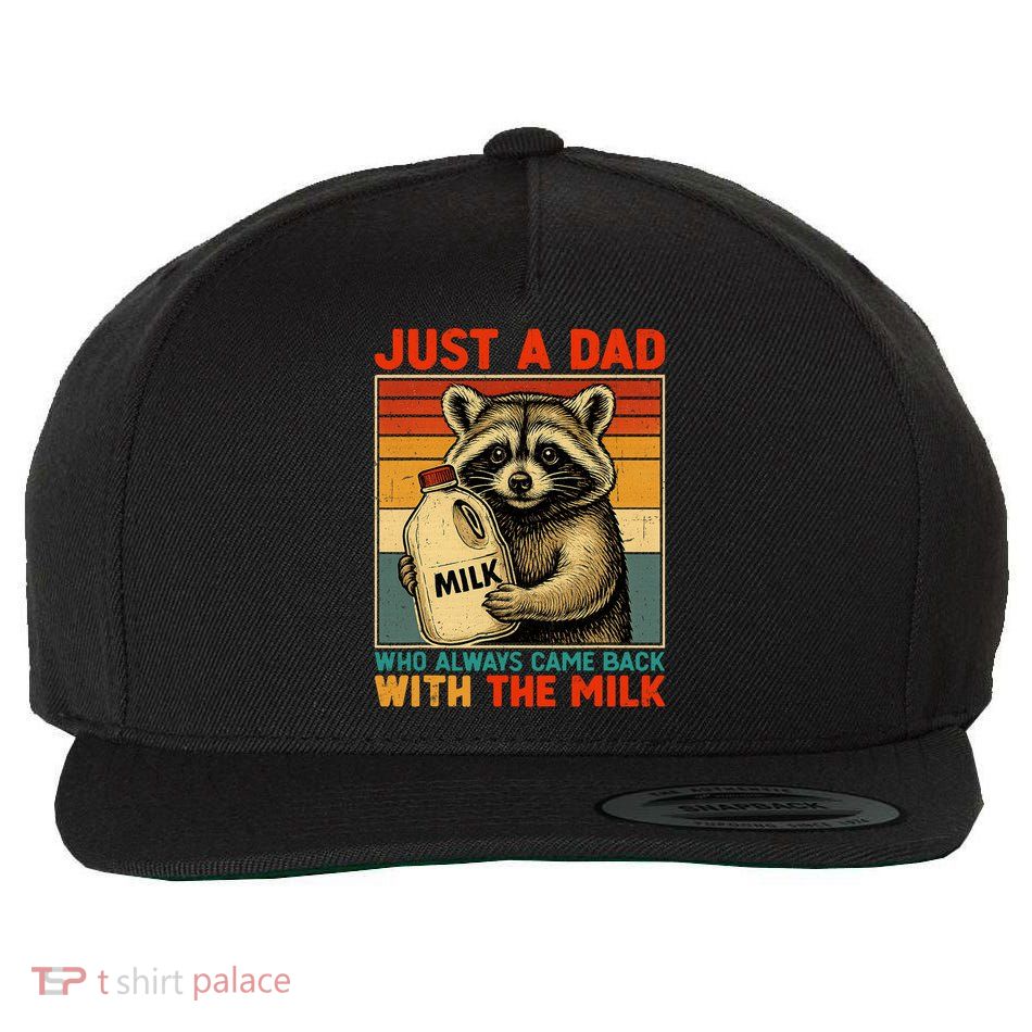 Just A Dad Who Always Came Back With The Milk - Fathers Day  Wool Snapback Cap