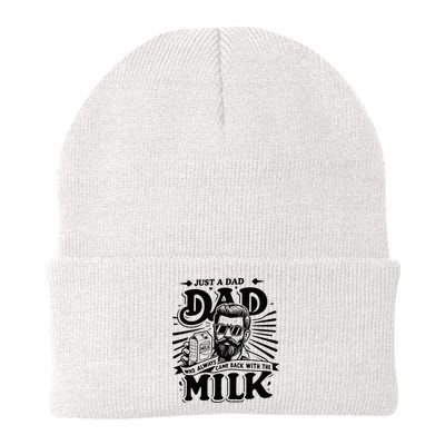 Just A Dad Who Always Came Back With The Milk Funny Father Beanie
