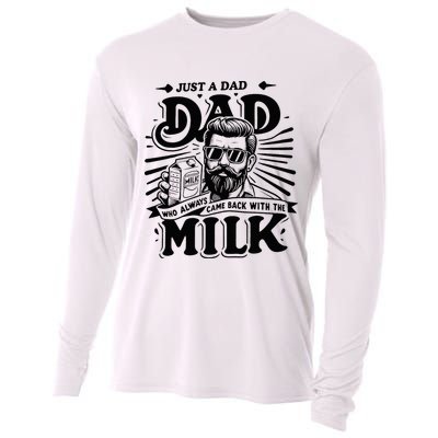 Just A Dad Who Always Came Back With The Milk Funny Father Cooling Performance Long Sleeve Crew