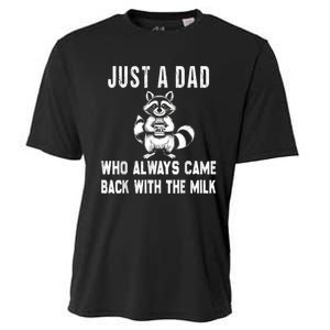 Just A Dad Who Always Came Back With The Milk Funny FatherS Day Cooling Performance Crew T-Shirt