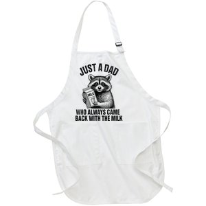 Just A Dad Who Always Came Back With The Milk Funny Raccoon Full-Length Apron With Pockets