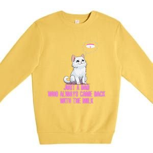 Just A Dad Who Always Came Back With The Milk Cute Cat Premium Crewneck Sweatshirt