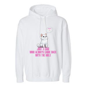 Just A Dad Who Always Came Back With The Milk Cute Cat Garment-Dyed Fleece Hoodie